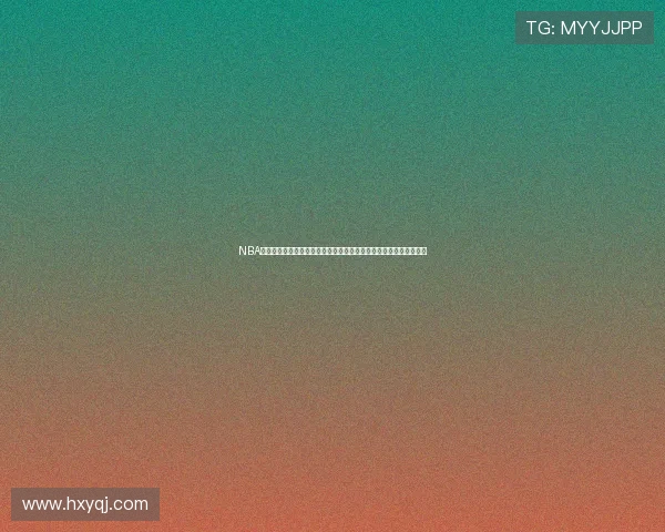 NBA雨燕直播免费高清在线观看视频免费在线观看畅享高清赛事精彩瞬间